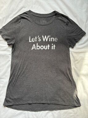 Let’s Wine About It Gray Short Sleeve T-Shirt Size XL